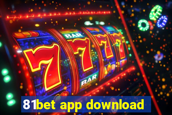 81bet app download